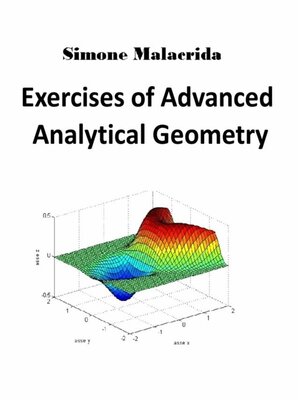 cover image of Exercises of Advanced Analytical Geometry